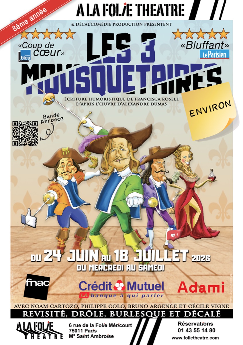 Noam Cartozo comédien français — Affiche Les 3 Mousquetaires, environ, théâtre Paris